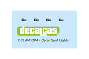 DECALCAS Oscar Spot Lights 1/24 scale
